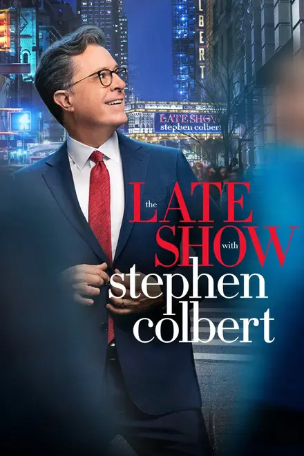 The Late Show with Stephen Colbert The Late Show with Stephen Colbert